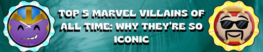 Top 5 Marvel Villains of All Time: Why They’re So Iconic