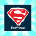 Super Boyfriend Fridge Magnet - www.entertainmentstore.in