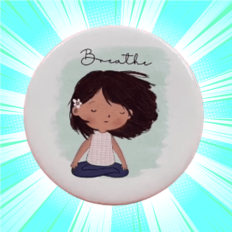 Breathe Badge Magnet - www.entertainmentstore.in