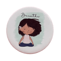 Breathe Badge Magnet - www.entertainmentstore.in