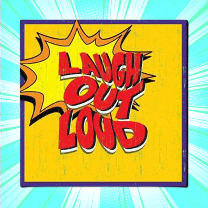 Laugh Out Loud Fridge Magnet - www.entertainmentstore.in
