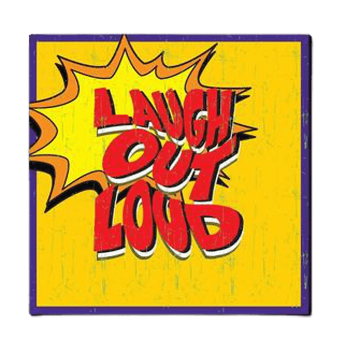 Laugh Out Loud Fridge Magnet - www.entertainmentstore.in