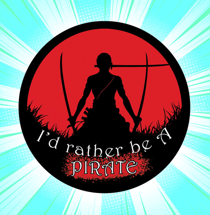  I Would Be Rather A Pirate Button Badge