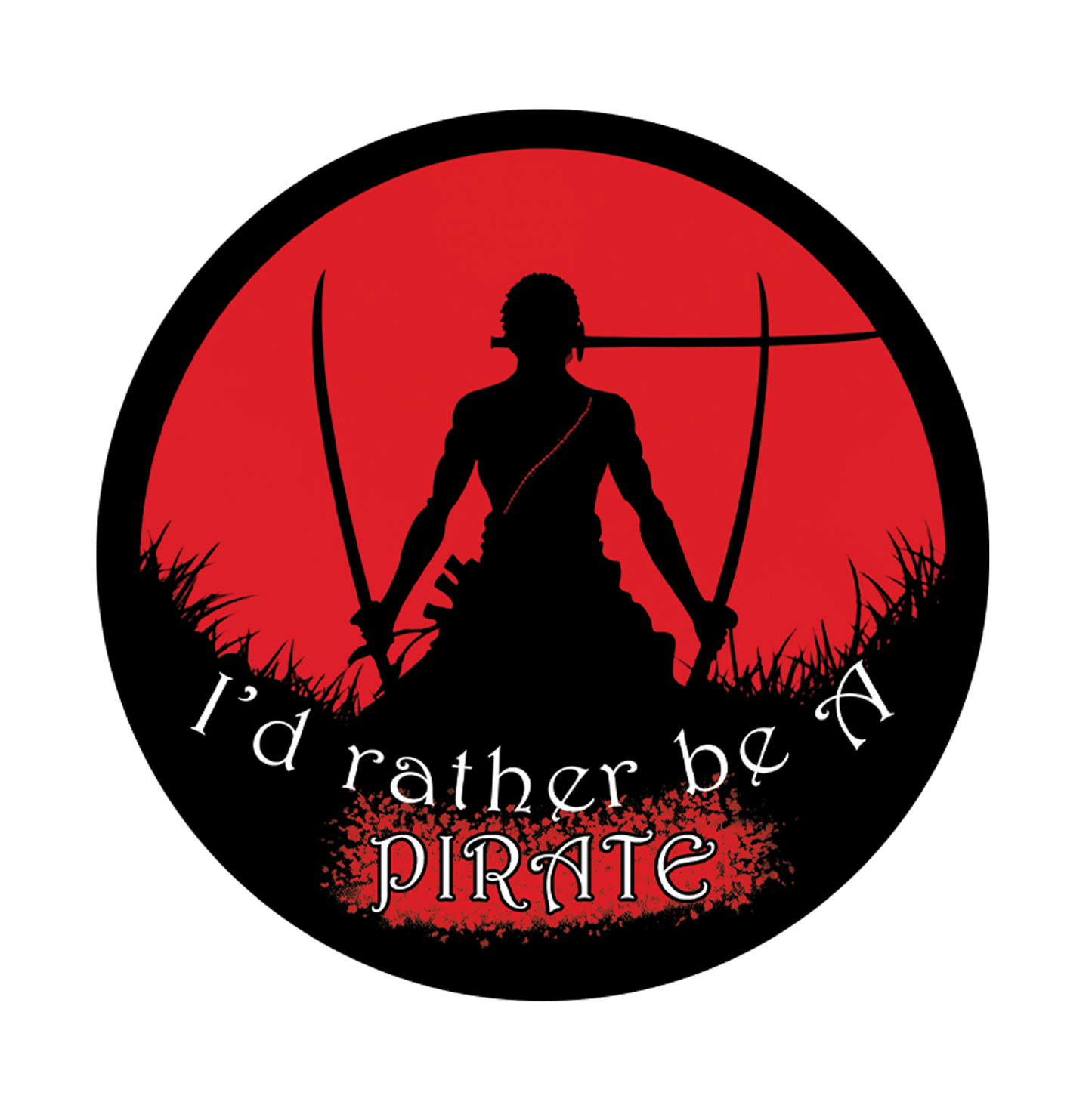  I Would Be Rather A Pirate Button Badge