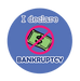  I Declare Bankruptcy Button Badge