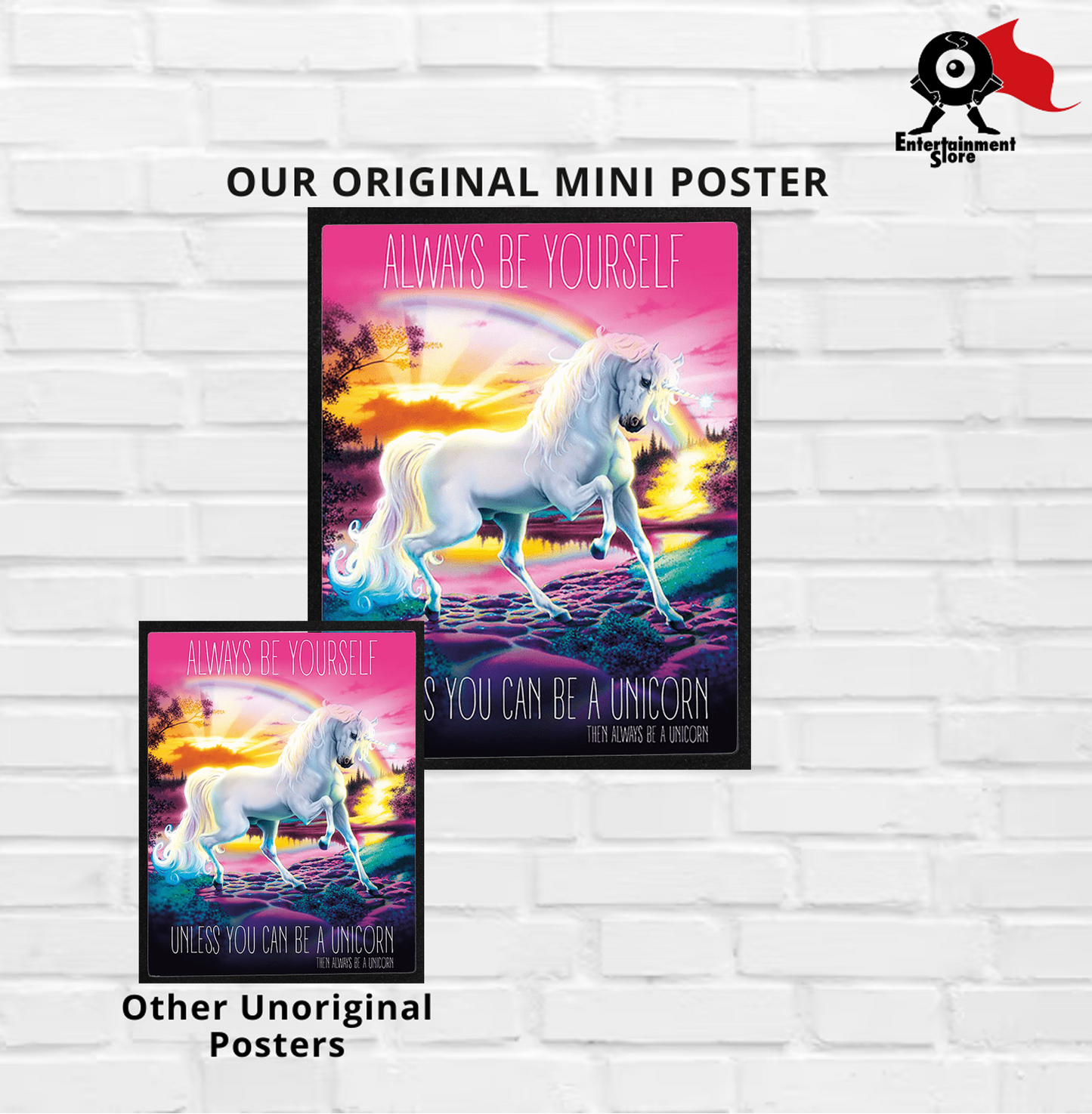 Unicorn Always Be Yourself Mini Poster