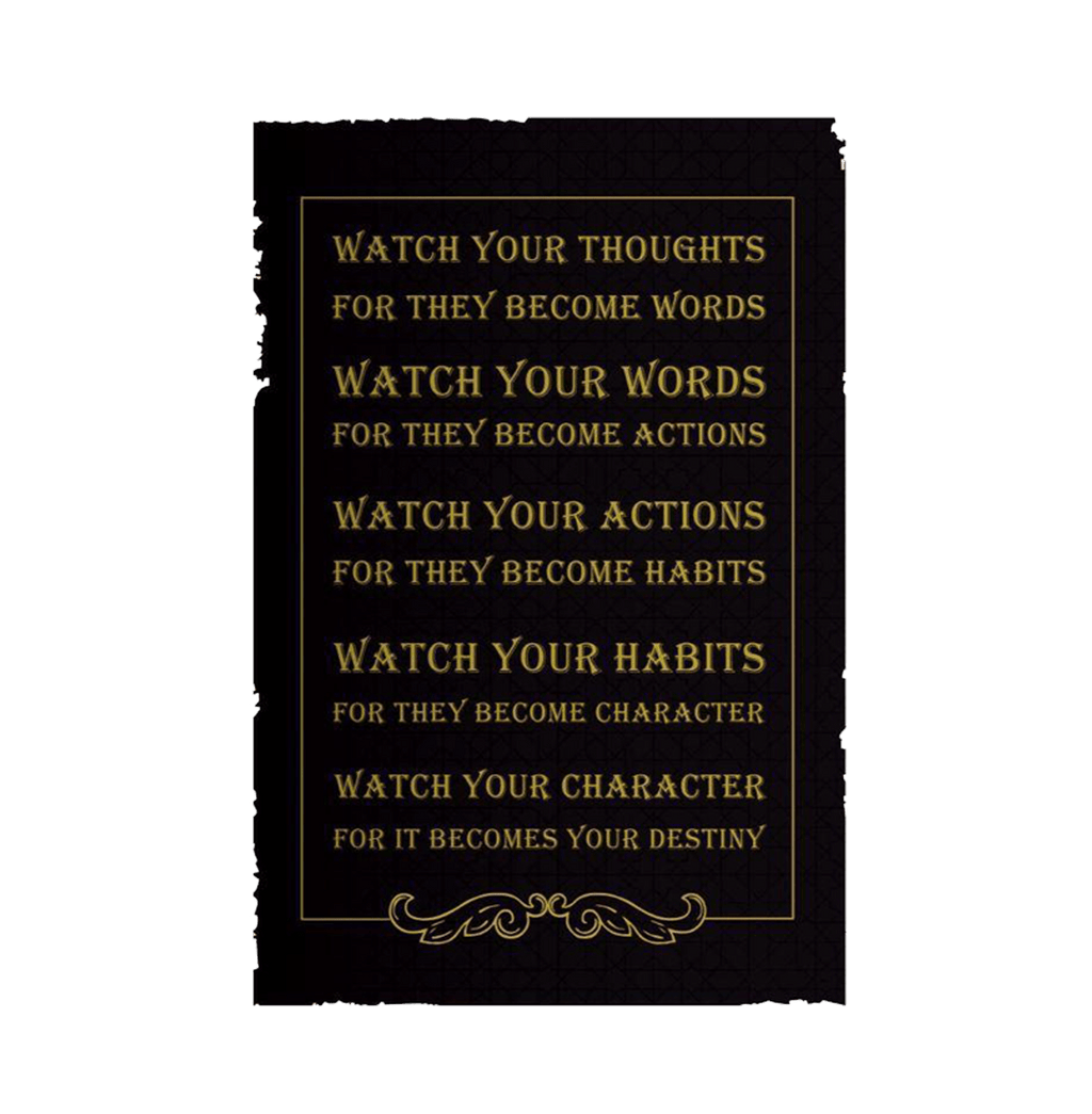 Watch Your Thoughts For They Become Words Mini Poster - www.entertainmentstore.in