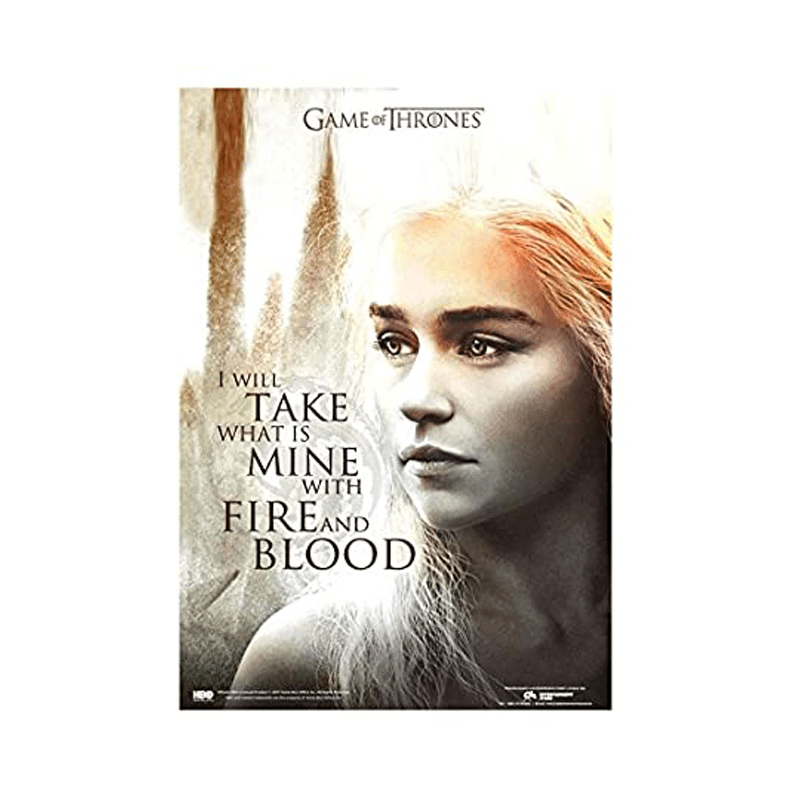 GOT Daenerys Quote I Will Take What Is Mine With Fire And Blood Mini Poster - www.entertainmentstore.in