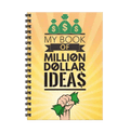 My Book Of Million Dollars Ideas A5 Spiral Notebook