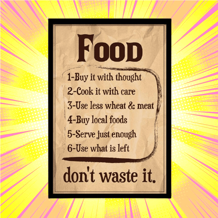 Food Dont Waste It Framed Poster - www.entertainmentstore.in