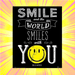 Smiley World Smiles With YouMini Poster - www.entertainmentstore.in