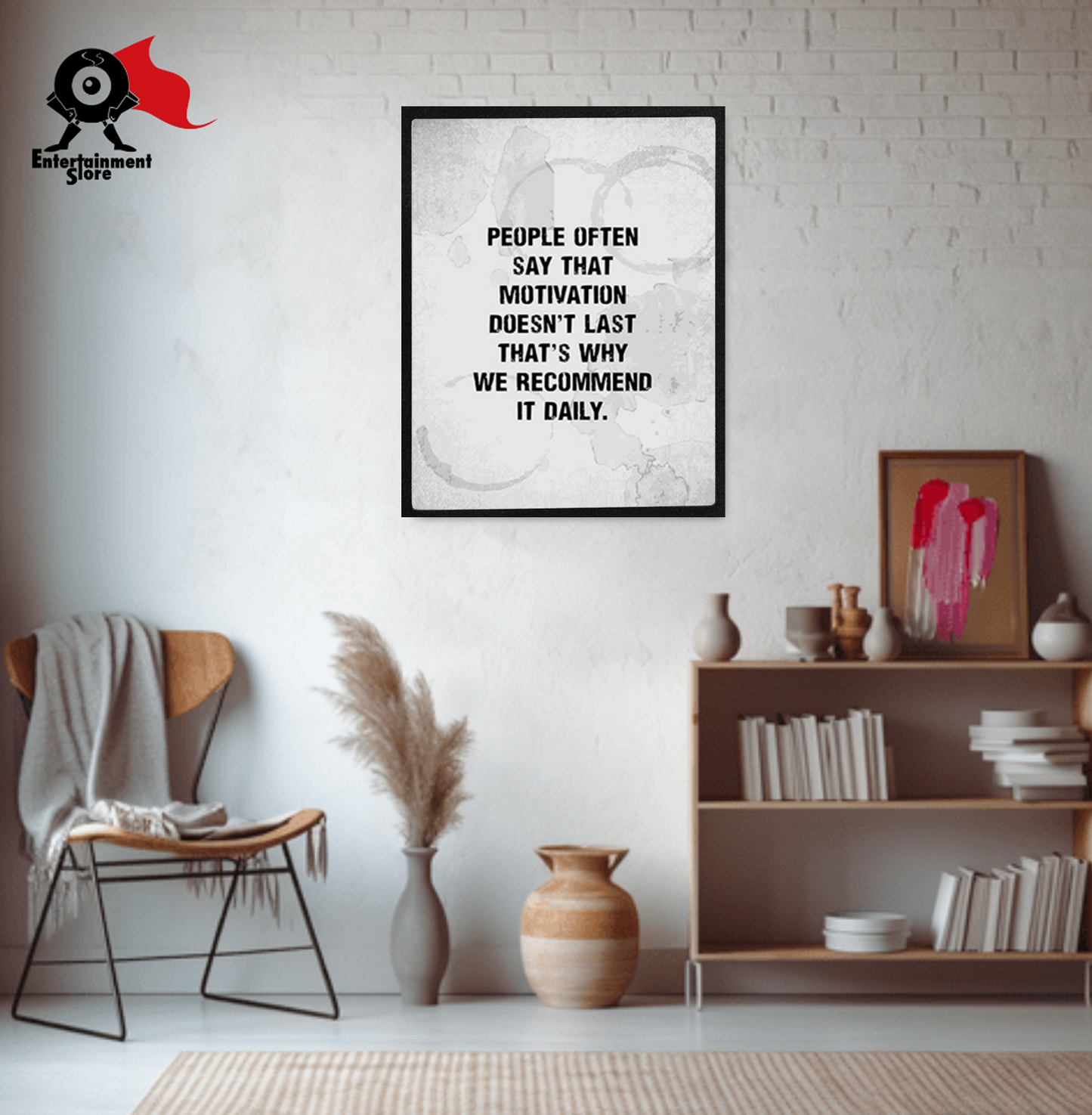 People Often Say That Motivation Mini Poster