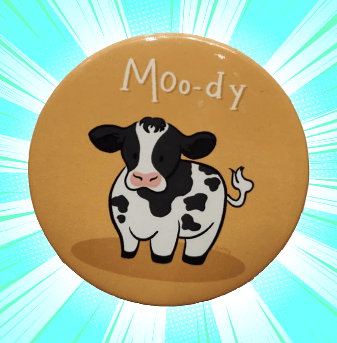 Unoriginal Thoughts Moody Cow Badge - www.entertainmentstore.in
