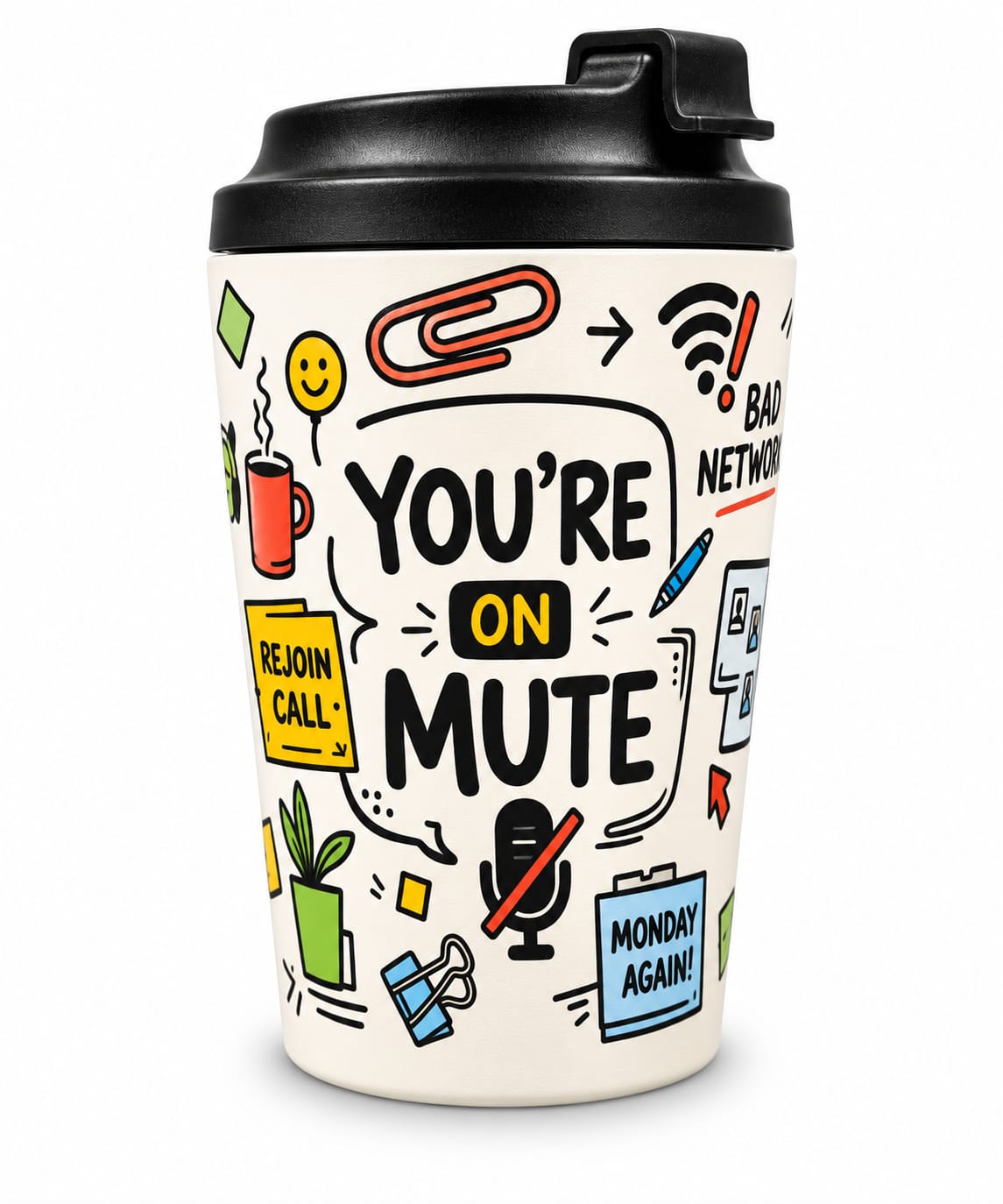 You're on Mute Travel Mug