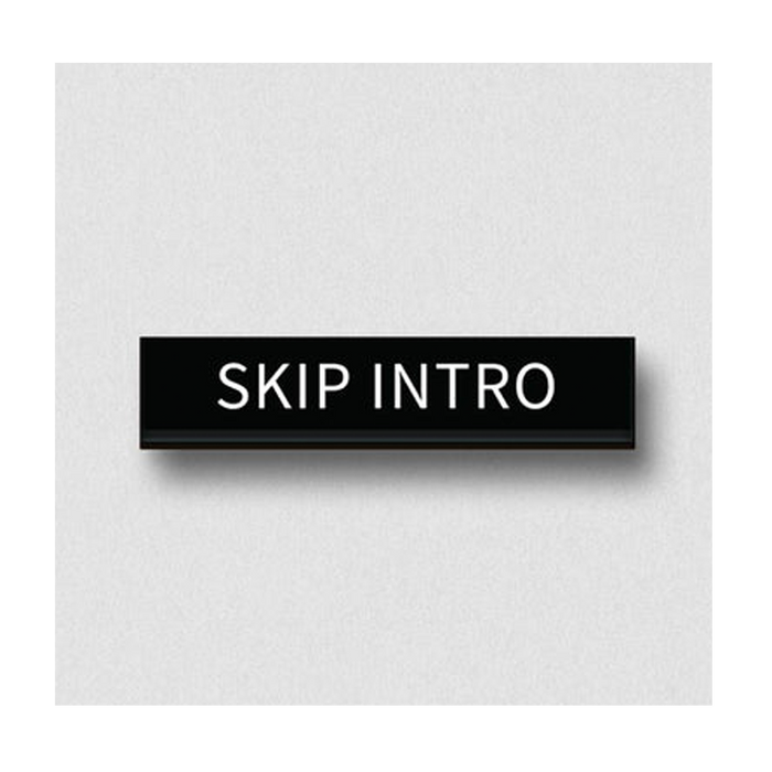 Skip Intro Pin - www.entertainmentstore.in