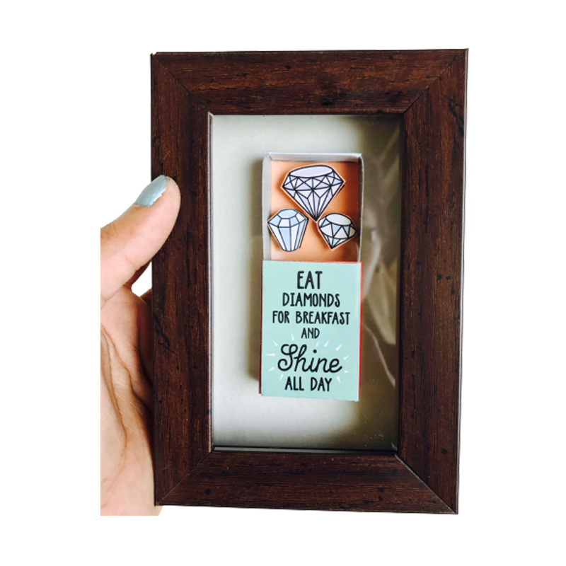 Eat Diamonds For Breakfast And Shine All Day Matchbox Frame - www.entertainmentstore.in