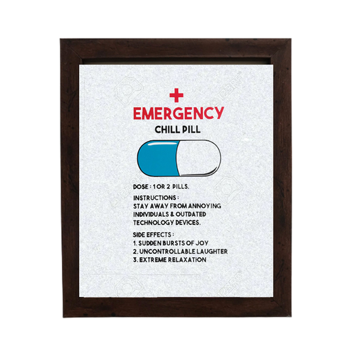 Emergency Chill Pill Box Frame - www.entertainmentstore.in