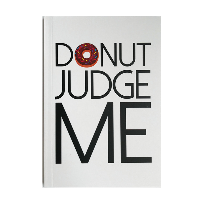 Donut Judge Me Notebook - www.entertainmentstore.in