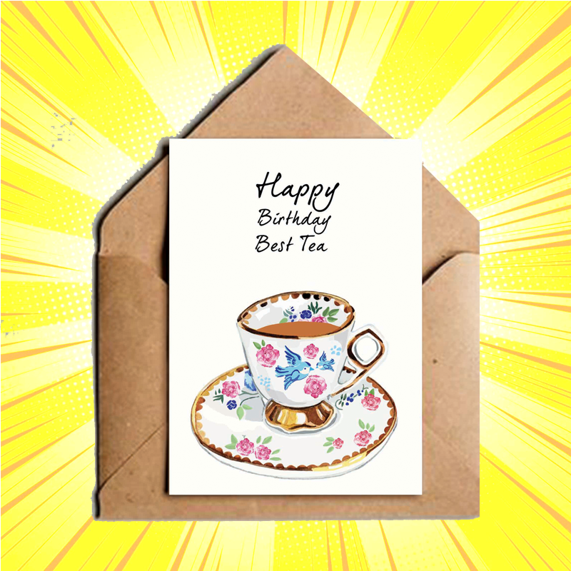 Happy Birthday Best Tea Greeting Card - www.entertainmentstore.in