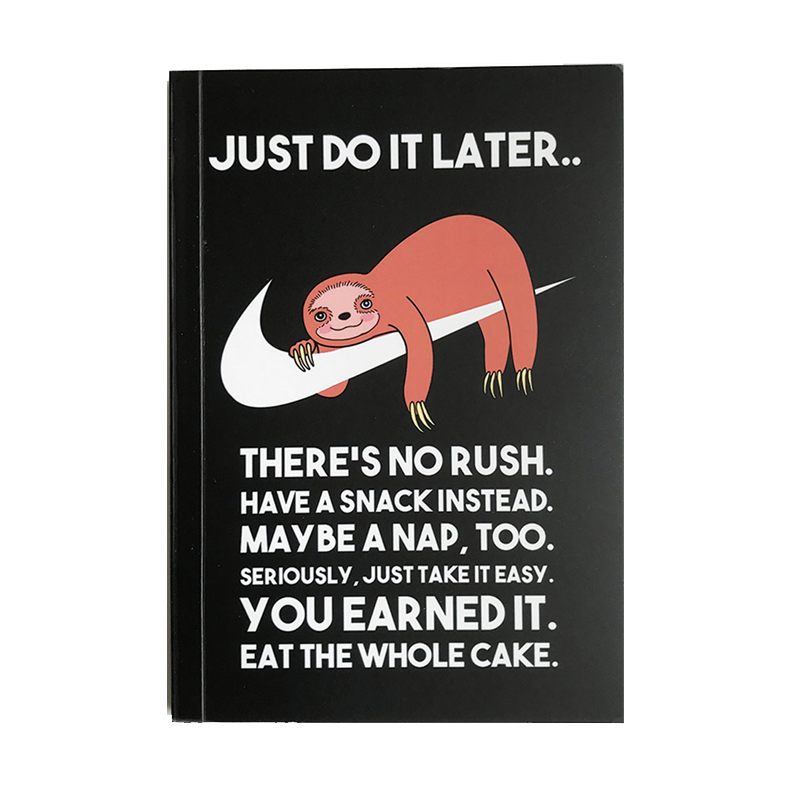 Sloth Just Do It Later Notebook - www.entertainmentstore.in