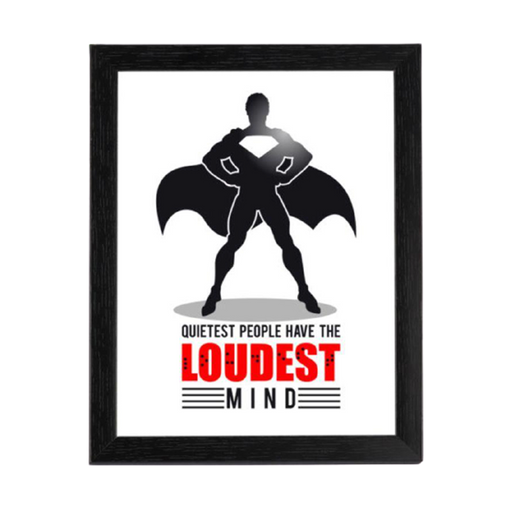 Loudest Mind Art Frame - www.entertainmentstore.in